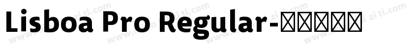 Lisboa Pro Regular字体转换